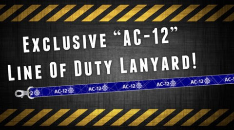 SPECIAL EDITION - LINE OF DUTY INSPIRED "AC-12" - Printed Lanyard