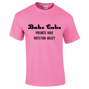 Babs Cabs - League of Gentlemen Style T Shirt (Pink) Gildan Tee (T-Shirt)